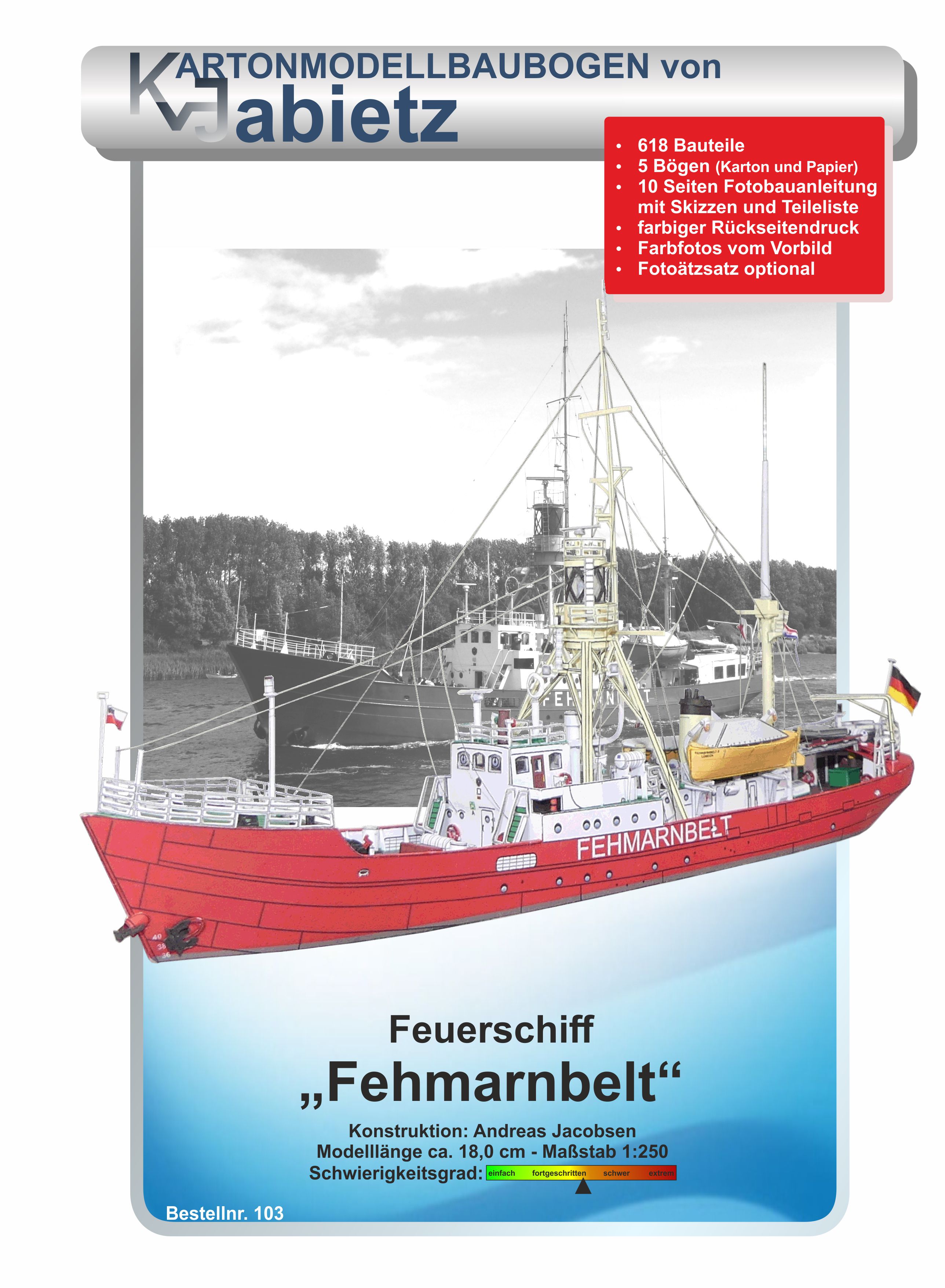 Feuerschiff Borkumriff Schiff Wilhelmshavener Modellbaubogen Kartonmodell 